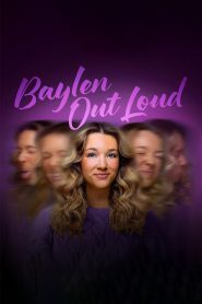 Baylen Out Loud